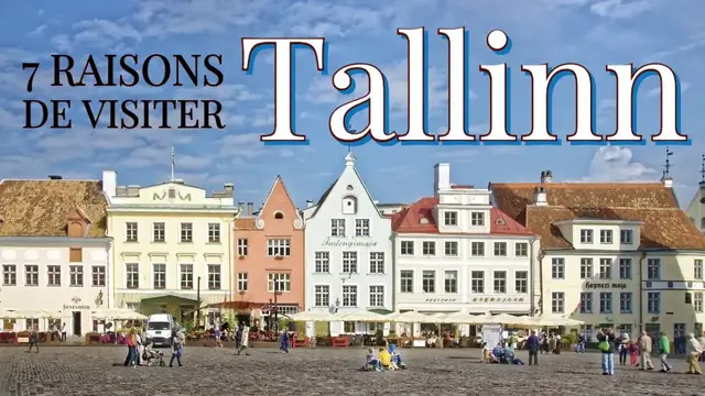 Video thumbnail for Estonie : 7 bonnes raisons de visiter Tallinn