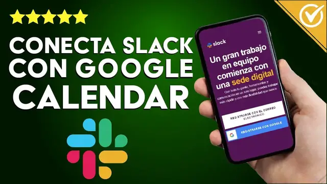 Video thumbnail for ¿Cómo conectar SLACK con Google Calendar? - Hazlo desde tu móvil o PC