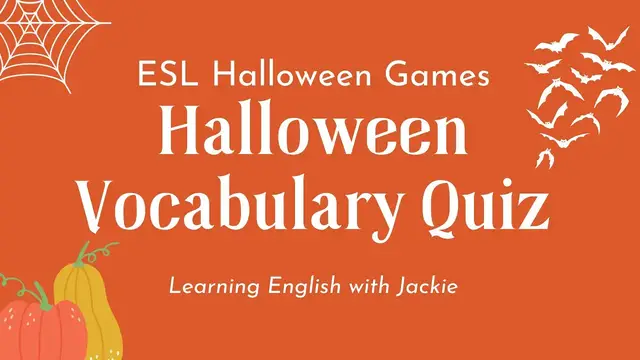 Video thumbnail for Halloween Vocabulary Quiz | ESL Halloween Games
