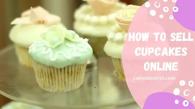 Video thumbnail for How To Sell Cupcakes Online