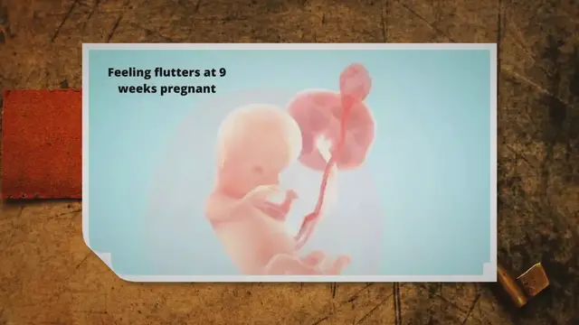 Video thumbnail for Feeling flutters at 9 weeks pregnant
