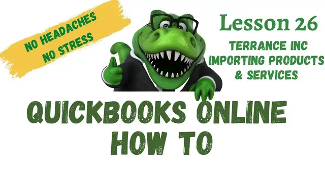Video thumbnail for QuickBooks How To | #26 Terrance Inc Importing Products & Services | Free QuickBooks Online