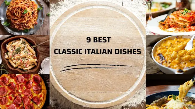 Video thumbnail for 9 Classic Italian Dishes You Must Try