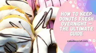 Video thumbnail for How To Keep Donuts Fresh Overnight – The Ultimate Guide