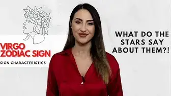'Video thumbnail for Virgo Zodiac Sign Characteristics'