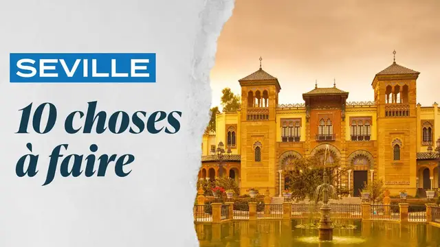 Video thumbnail for Séville : 10 choses à faire durant votre voyage