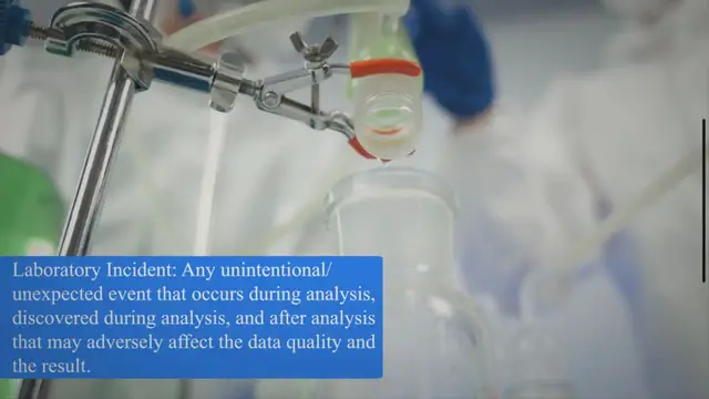 Video thumbnail for Handling of Laboratory Incident in Pharma