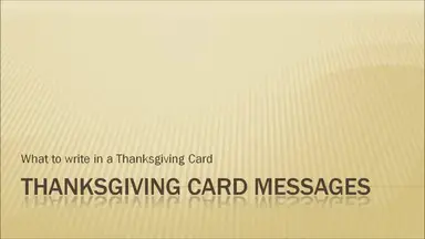 'Video thumbnail for Thanksgiving Wishes: Messages to Write in a Card'
