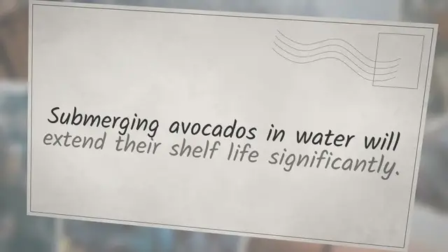 Video thumbnail for ‘Store Avocados in Water’ Post