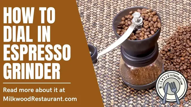 Video thumbnail for How To Dial In Espresso Grinder? 10 Superb Steps To Do It