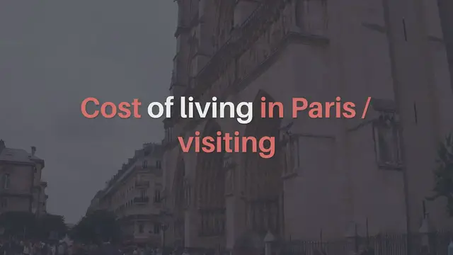 Video thumbnail for Cost of living in Paris / visiting