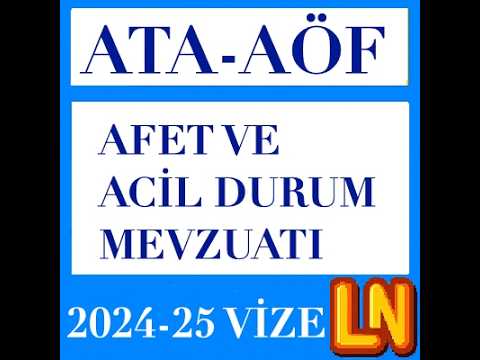 Video thumbnail for Ata Aöf Afet ve Acil Durum Mevzuatı 2024-2025 Vize Soruları