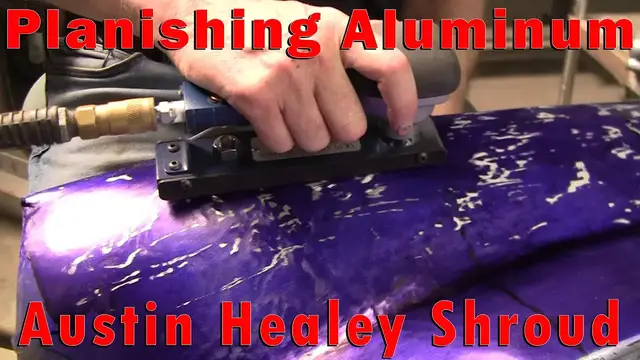 Video thumbnail for Planishing Aluminum: Austin Healey Shroud