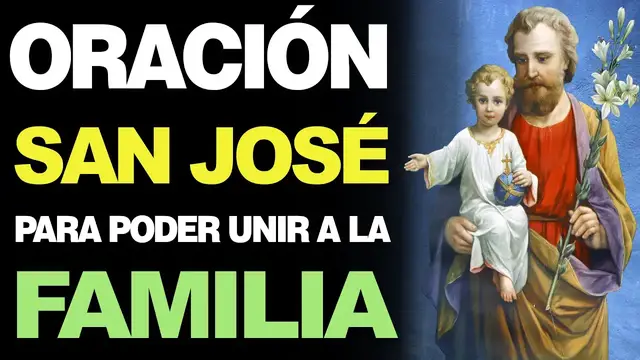 Video thumbnail for 🙏  Oración a San José PARA UNIR A LA FAMILIA ¡Fortalece Nuestro Hogar! 🙇