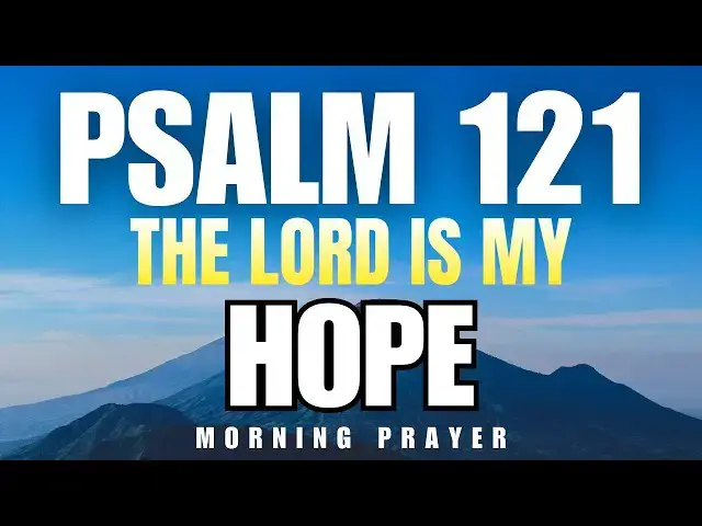 Video thumbnail for HOW TO HAVE UNSHAKEABLE HOPE: THE HIDDEN POWER OF PSALM 121 REVEALED