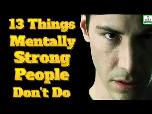 Video thumbnail for 7 Things Mentally Strong People Don't Do