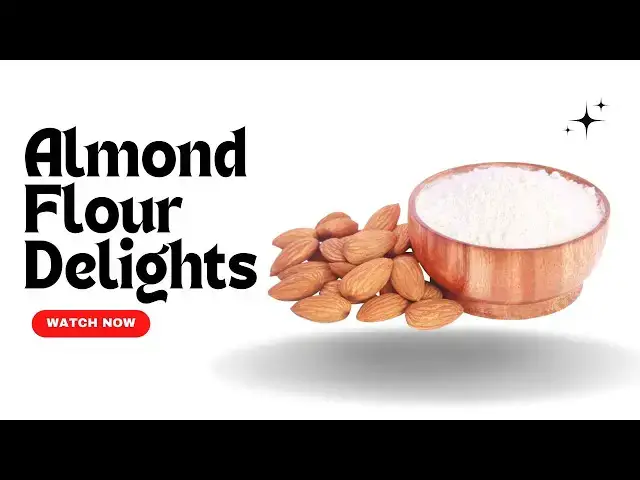 Video thumbnail for Almond Flour Delights: Discover Delicious Gluten Free-Video