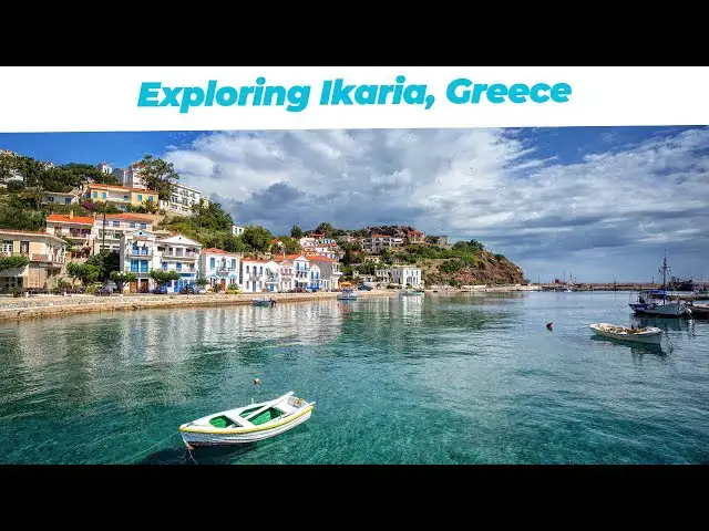 Video thumbnail for Exploring Ikaria, Greece: The Secrets of the Blue Zone Longevity
