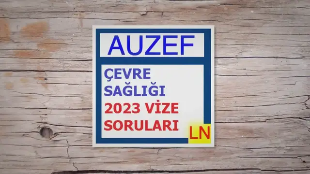Video thumbnail for Çevre Sağlığı 2023 Vize Soruları çıkmış sorular