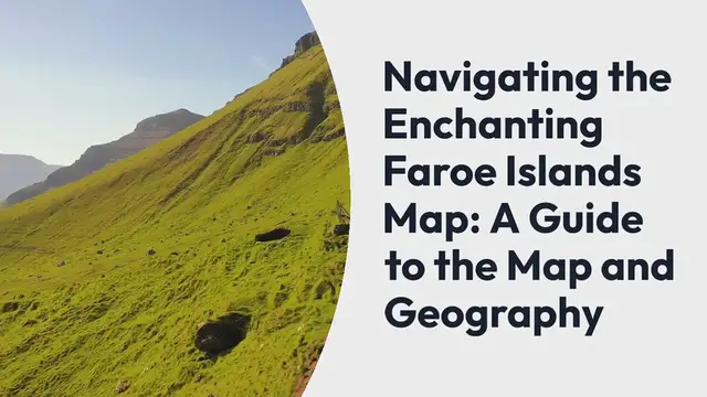 Video thumbnail for Navigating the Enchanting Faroe Islands Map: A Guide to the Map and Geography