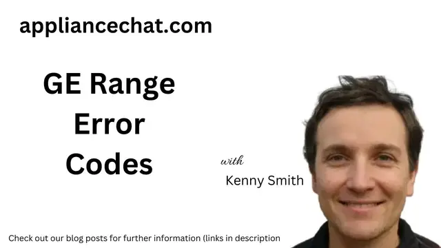 'Video thumbnail for Common GE Range Error Codes (Comprehensive Guide)'