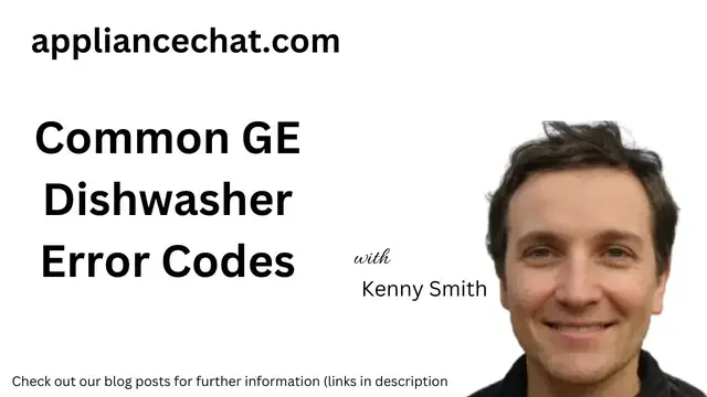 'Video thumbnail for Common GE Dishwasher Error Codes'