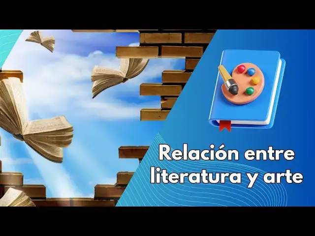 Video thumbnail for Relación entre literatura y arte