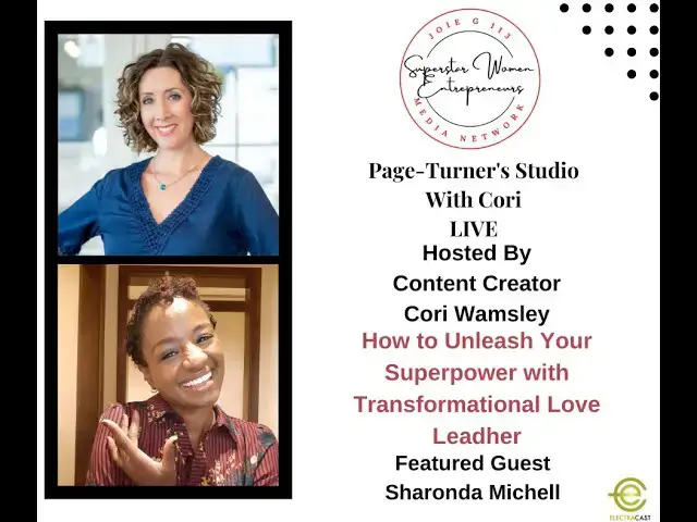 Video thumbnail for 406.  How To Unleash Your Superpower With Transformational Love Leadher Sharonda Michell