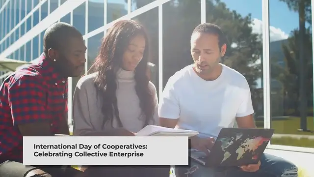 Video thumbnail for International Day of Cooperatives: Fostering Global Collaboration