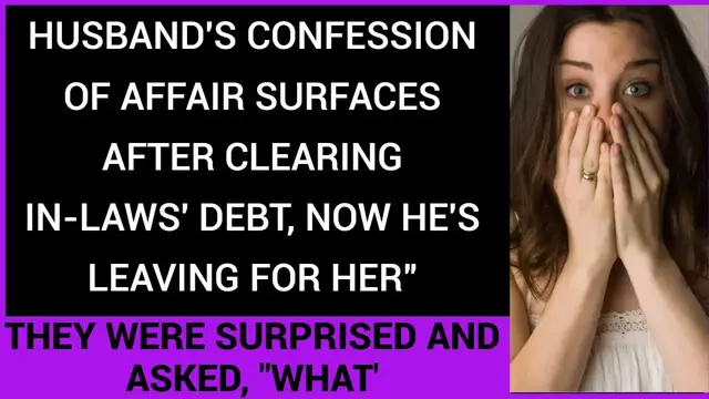 'Video thumbnail for My Husband Told Me About His Affair Right After I Paid Off My In-laws' $150,000 Debt'