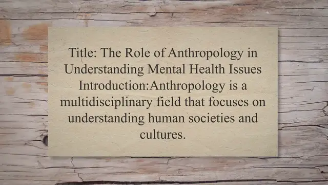 Video thumbnail for Role of anthropology in understanding mental health issues