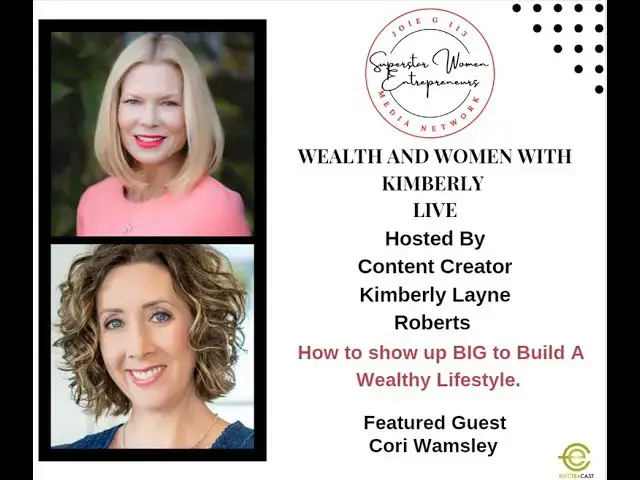 Video thumbnail for 104. How To Show Up Big To Build A Wealthy Lifestyle With Author And Publisher Cori Wamsley