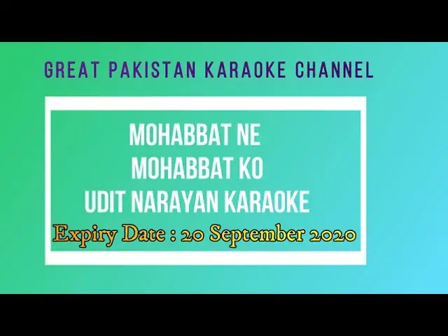 'Video thumbnail for Mohabbat Ne Mohabbat Ko udit narayan karaoke Whatsapp +923126867020'