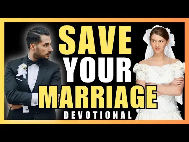 Video thumbnail for SAVE YOUR MARRIAGE WITH GOD'S GUIDANCE | PRAYER & REFLECTION FOR COUPLES