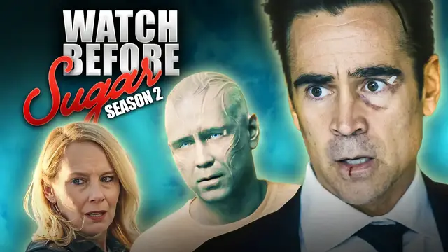 Video thumbnail for The Only Recap You Need Before Colin Farrell's Sugar Season 2