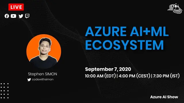 Video thumbnail for Get to know Azure AI+ML Ecosystem with Stephen SIMON ||  Azure AI Show