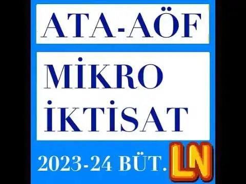 Video thumbnail for Ata Aöf Mikro İktisat 2023-2024 Bütünleme Soruları