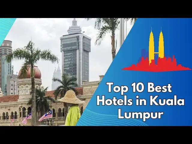Video thumbnail for Top 10 Best Hotels in Kuala Lumpur for an Unforgettable Stay