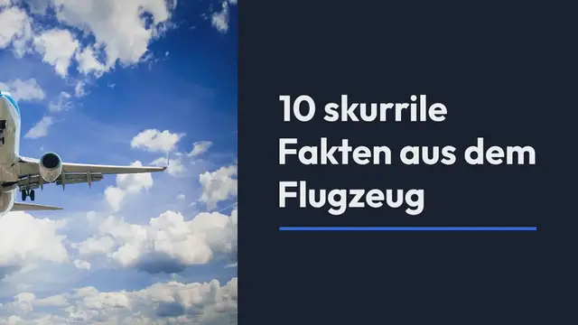 Video thumbnail for 10 skurrile Fakten aus dem Flugzeug Exhibitionisten, Sex und die große Frage nach dem Tomatensaft