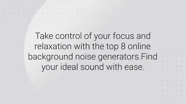 Video thumbnail for Top 8 Online Background Noise Generators To Focus & Relax