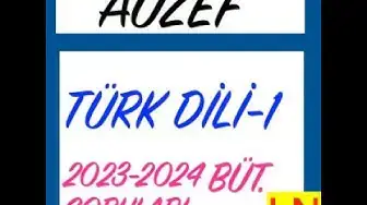 Video thumbnail for Türk Dili -1 2023-2024 Bütünleme Soruları