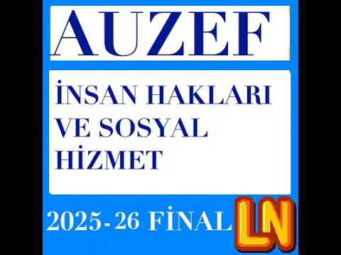 Video thumbnail for İnsan Hakları ve Sosyal Hizmet 2025-2026 Final Soruları
