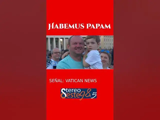 Video thumbnail for HABEMUS PAPAM!
