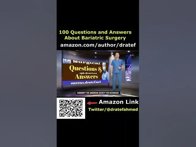 Video thumbnail for 100 questions and answers about bariatric surgery book by dratef ahmed #shorts27#surgery #bariatric
