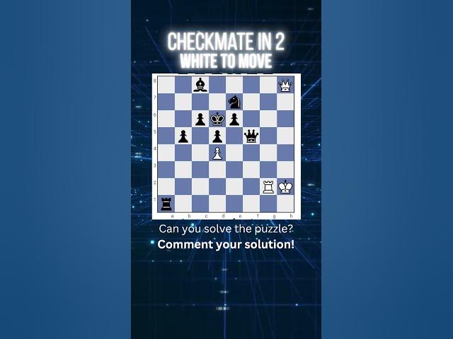 Video thumbnail for Can you solve this chess puzzle?  Checkmate in 2 - White to move #chesspuzzles #chesspuzzle