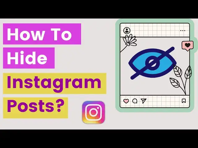 Video thumbnail for How To Hide Instagram Posts? [in 2025] (Both Photos & Videos)