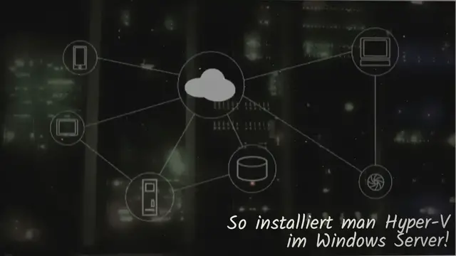 Video thumbnail for Wie installiert man Hyper-V im Windows Server 2022