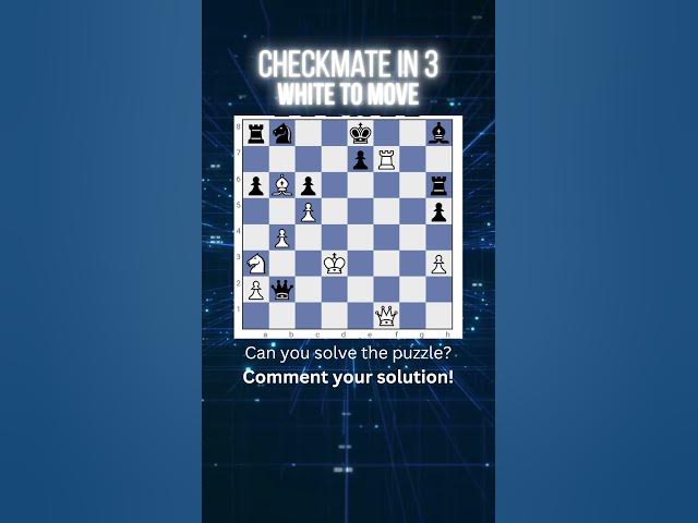 Video thumbnail for 3 Move Checkmate Challenge #chess #puzzle #shorts