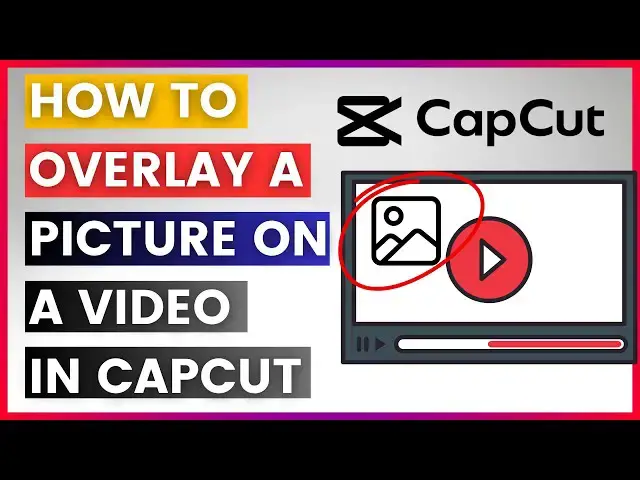 Video thumbnail for How To Overlay A Picture On A Video In Capcut In 2025