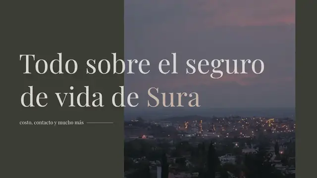 Video thumbnail for Todo sobre el seguro de vida de Sura : costo, contacto y mucho más
